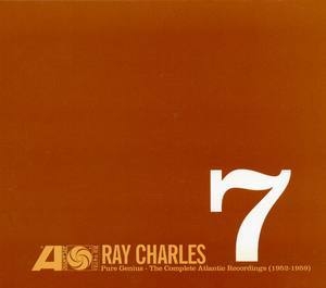 Ray Charles / Pure Genius - The Complete Atlantic Recordings (1952-1959) Vol.07