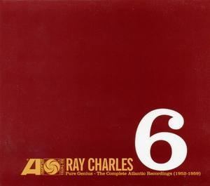Ray Charles / Pure Genius - The Complete Atlantic Recordings (1952-1959) Vol.06