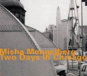 Two Days In Chicago (studio) (2CD)