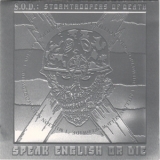 Stormtroopers Of Death - Speak English Or Die (Platinum Edition) '2000 - Compilation