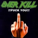Overkill - Fuck You '1990