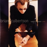 Brian Culbertson - Somethin' Bout Love '1999