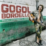 Gogol Bordello - Trans-continental Hustle '2010 - Album