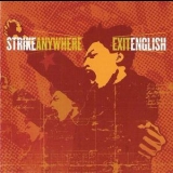 Strike Anywhere - Exit English '2003