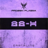 Frozen Plasma - Earthling '2009