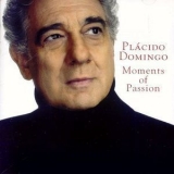 Placido Domingo - Moments Of Passion '2006 - Album