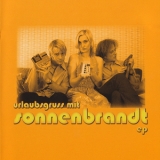 Sonnenbrandt - Urlaubsgruss Mit Sonnenbrandt [ep] '2004
