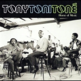 Tony! Toni! Toné! - House Of Music '1996 - Album