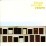 The Sea And Cake - The Fawn '1997