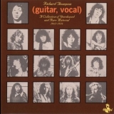 Richard Thompson - Guitar, Vocal '1976