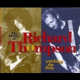 Richard Thompson - Watching The Dark '1993