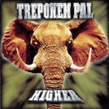 Treponem Pal - Higher '1997 - Album