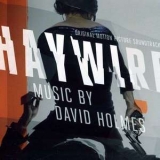 David Holmes - Haywire '2012 - Album