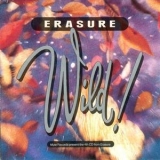 Erasure - Wild! '1989