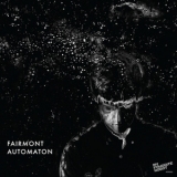 Fairmont - Automaton '2012