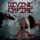 Divine Empire - Method Of Execution '2005 - Album