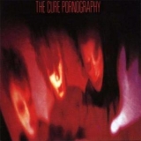 The Cure - Pornography (Remastered, Deluxe Edition) (2CD) '2005