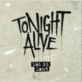 Tonight Alive - Let It Land [ep] '2011
