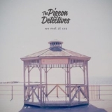 The Pigeon Detectives - We Met At Sea '2013