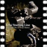 The Starting Line - Based On A True Story '2005