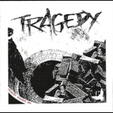 Tragedy - Tragedy '2000