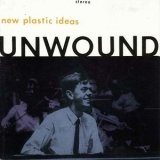 Unwound - New Plastic Ideas '1994