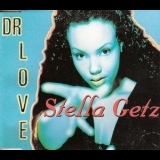 Stella Getz - Dr. Love (scandinavian Release) '1994