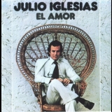 Julio Iglesias - El Amor '1975