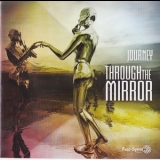 Journey - Through The Mirror '2011