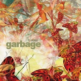Garbage - B-Sides (2CD) '2009