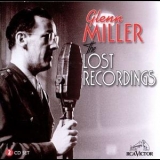 Glenn Miller - The Lost Recordings (2CD) '1996
