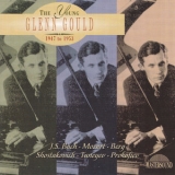 Glenn Gould - The Young Glenn Gould 1947 To 1953 '1993