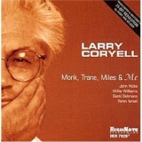 Larry Coryell - Monk, Trane, Miles & Me '1999