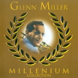 Glenn Miller - Millenium Collection (2CD) '1998