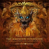 Gamma Ray - Hell Yeah!!! The Awesome Foursome - Live In Montreal (2CD) '2008