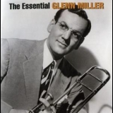 Glenn Miller - The Essential Glenn Miller (2CD) '2005