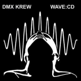 Dmx Krew - Our Most Requested Records '2005