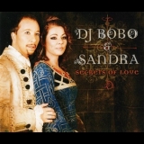 DJ Bobo - Secrets Of Love '2006