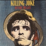 Killing Joke - Outside The Gate (remastered) '2008 - Album