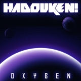 Hadouken! - Oxygen [ep] '2011