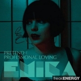 Emika - Pretend / Professional Loving [promo Cds, Ep] '2011 - Single