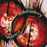 Haberdashery - Valence '2009