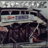 MxPx - Move To Bremerton '1996