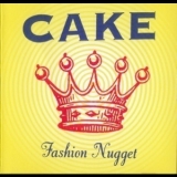 Cake - Fashion Nugget '1996