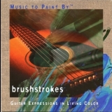 Phil Keaggy - Music To Paint By - Brushstrokes (us Unison V82652) '1999