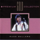 Russ Ballard - Premium Gold Collection '1999