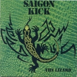 Saigon Kick - The Lizard '1992