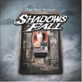 Shadows Fall - The War Within '2004