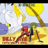 E-Rotic - Billy Jive (With Willy's Wife) '2001