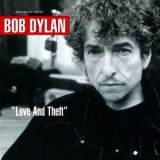 Bob Dylan - Love And Theft [2003, remaster] '2001